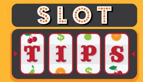 tips for slot machines|18 Do's & Don'ts Slot Tips by Slot Pro John Grochowski .